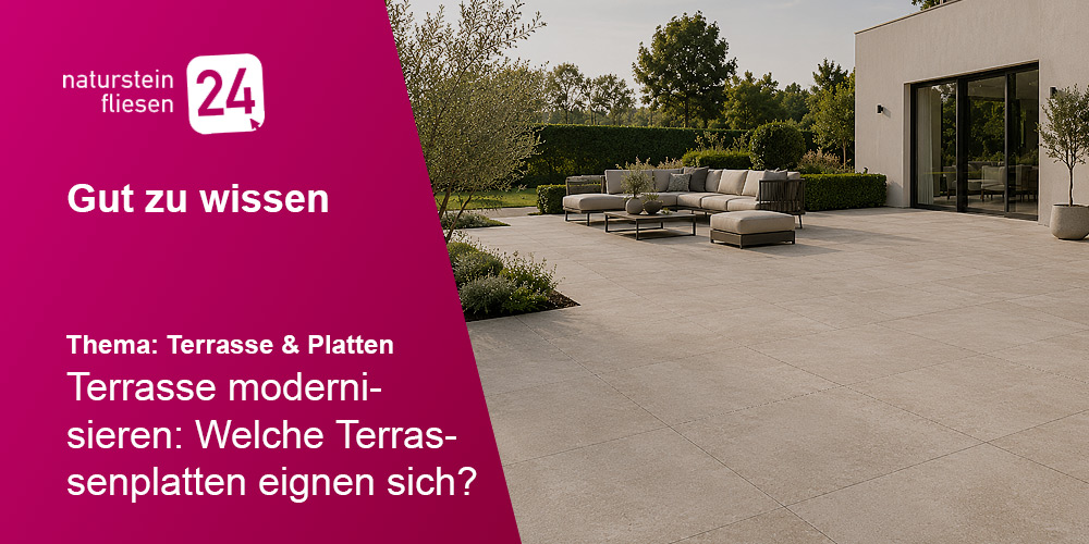 Thumbnail zum Beitrag Terrasse modernisieren: Welche Terrassenplatten eignen sich?